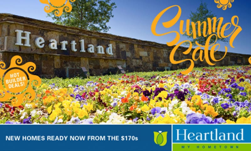 Make Heartland Your Hometown: Summer Sale Ends August 1st